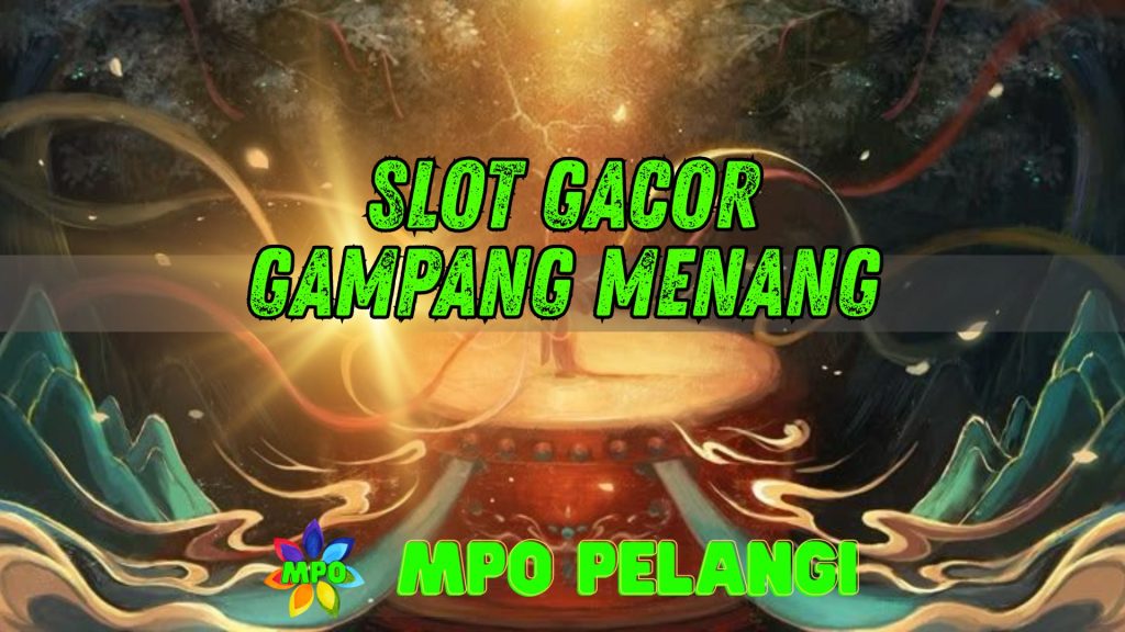 slot gacor gampang menang